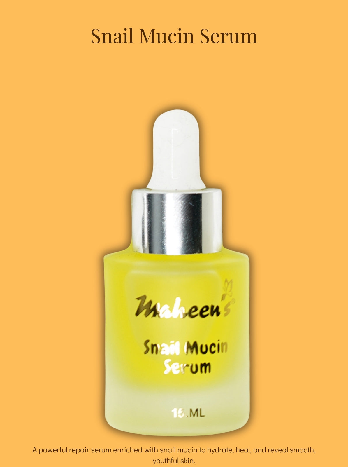 Maheen's Snail Mucin Serum